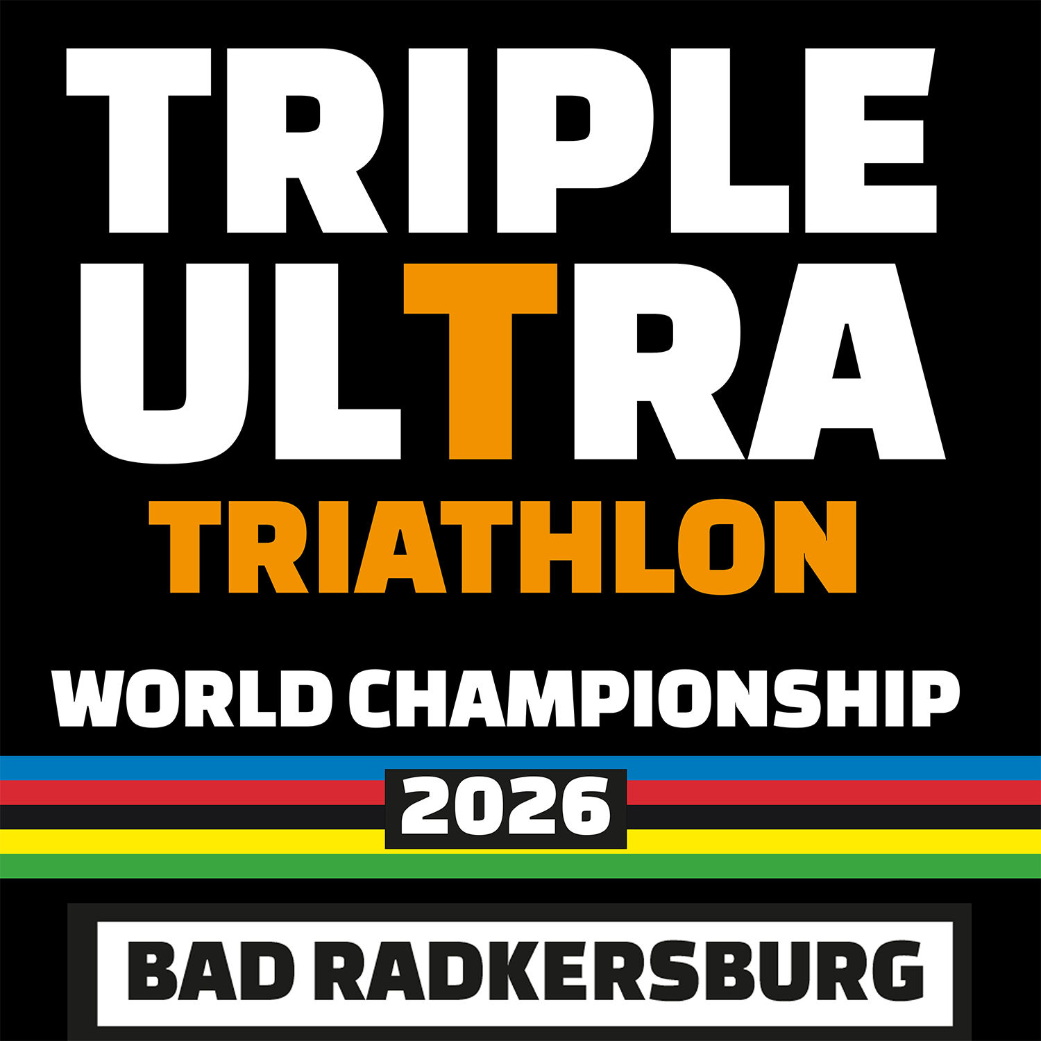 TRIPLE ULTRA WORLD CHAMPIONSHIPS 2026